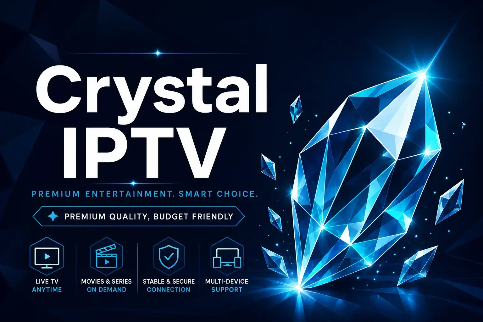 Crystal IPTV — abonnement budget Maroc